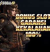 Situs Slot Bonus Garansi Kekalahan 100 Terbaru